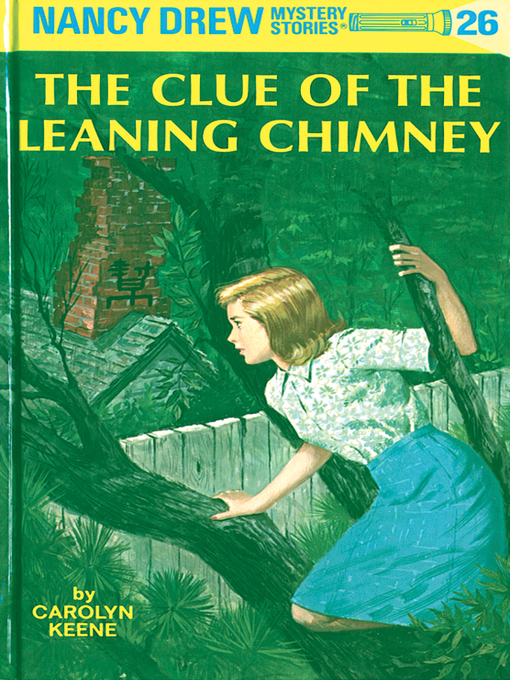 Title details for The Clue of the Leaning Chimney by Carolyn Keene - Wait list